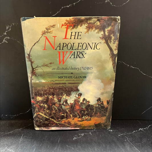 the napoleonic wars: an illustrated history 1792-1815 book, by michael glover, 1978 Hardcover image 1