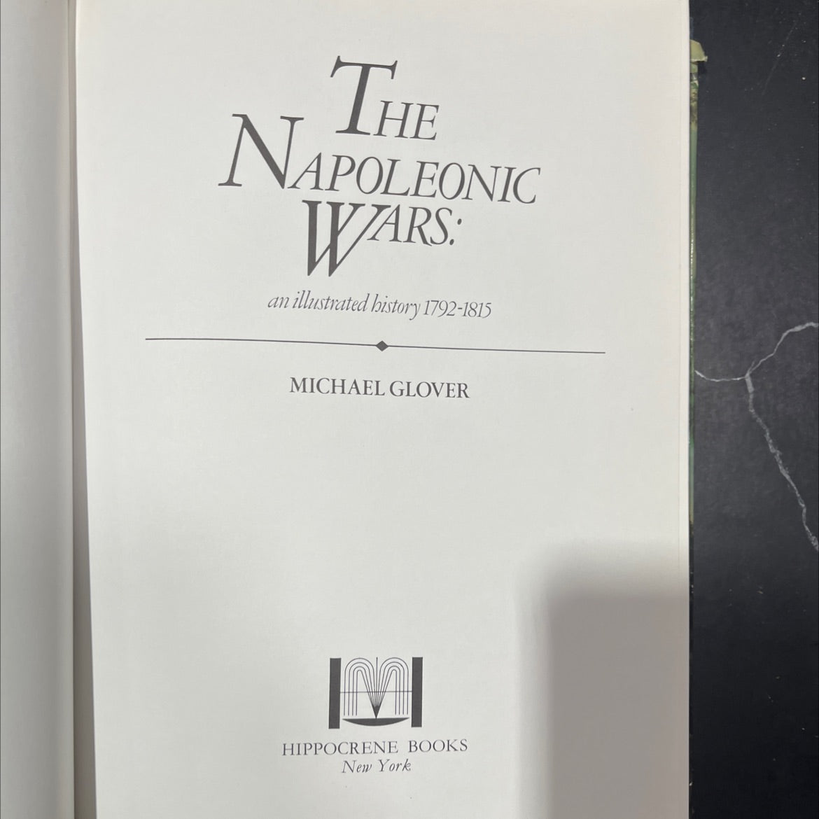 the napoleonic wars: an illustrated history 1792-1815 book, by michael glover, 1978 Hardcover image 2