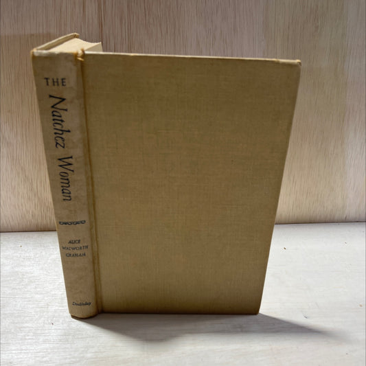 the natchez woman book, by alice walworth graham, 1950 Hardcover, Vintage image 1