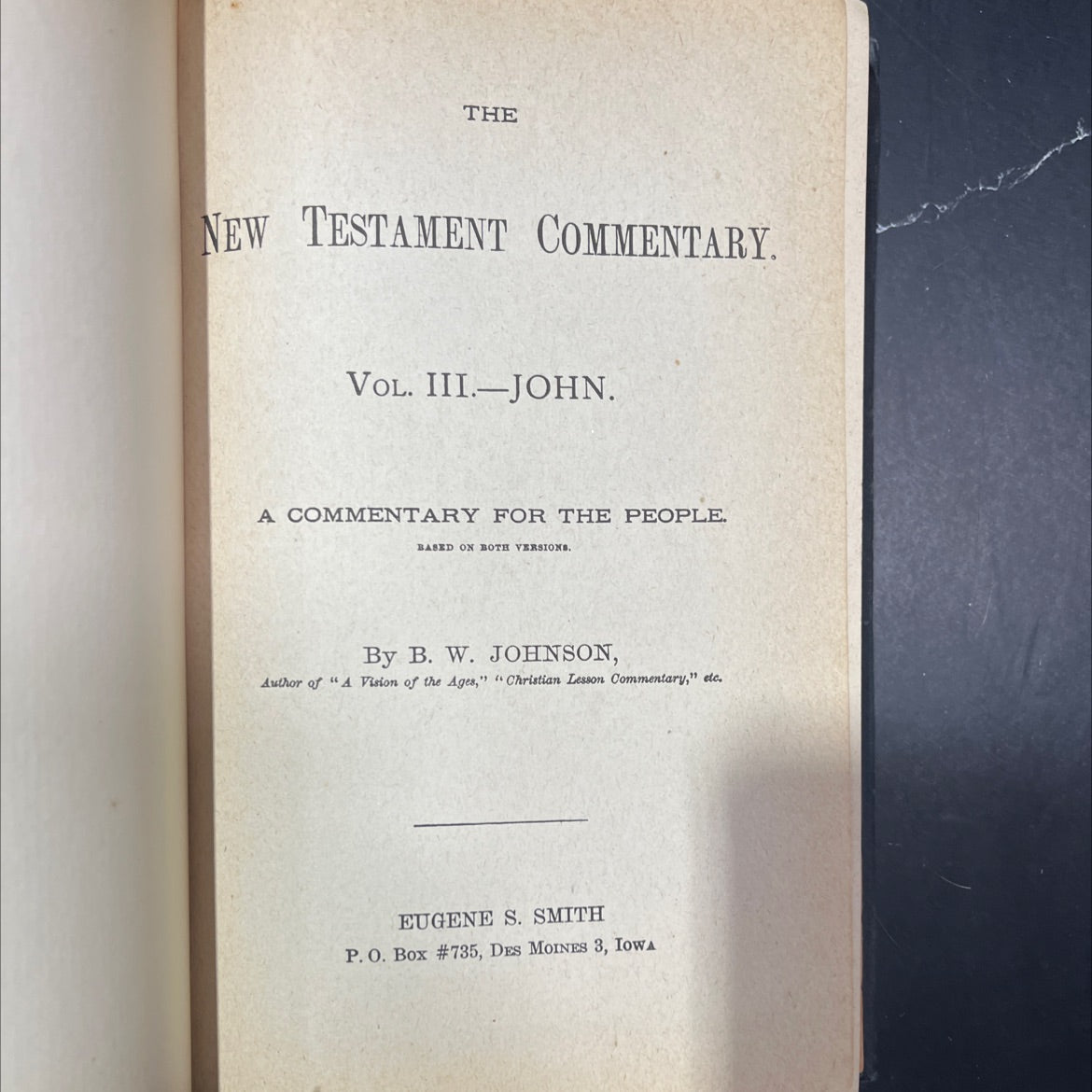 the new testament commentary. vol. iii-john. a commentary for the people. based on both versions. book, by b. w. image 2