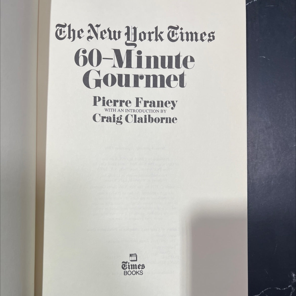 the new york times 60-minute gourmet book, by Pierre Franey, 1980 Hardcover image 2