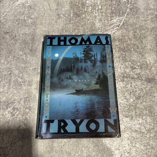 the night of the moonbow book, by thomas tryon, 1989 Hardcover image 1