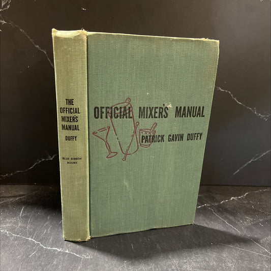 the official mixer's manual book, by patrick gavin duffy, 1940 Hardcover image 1