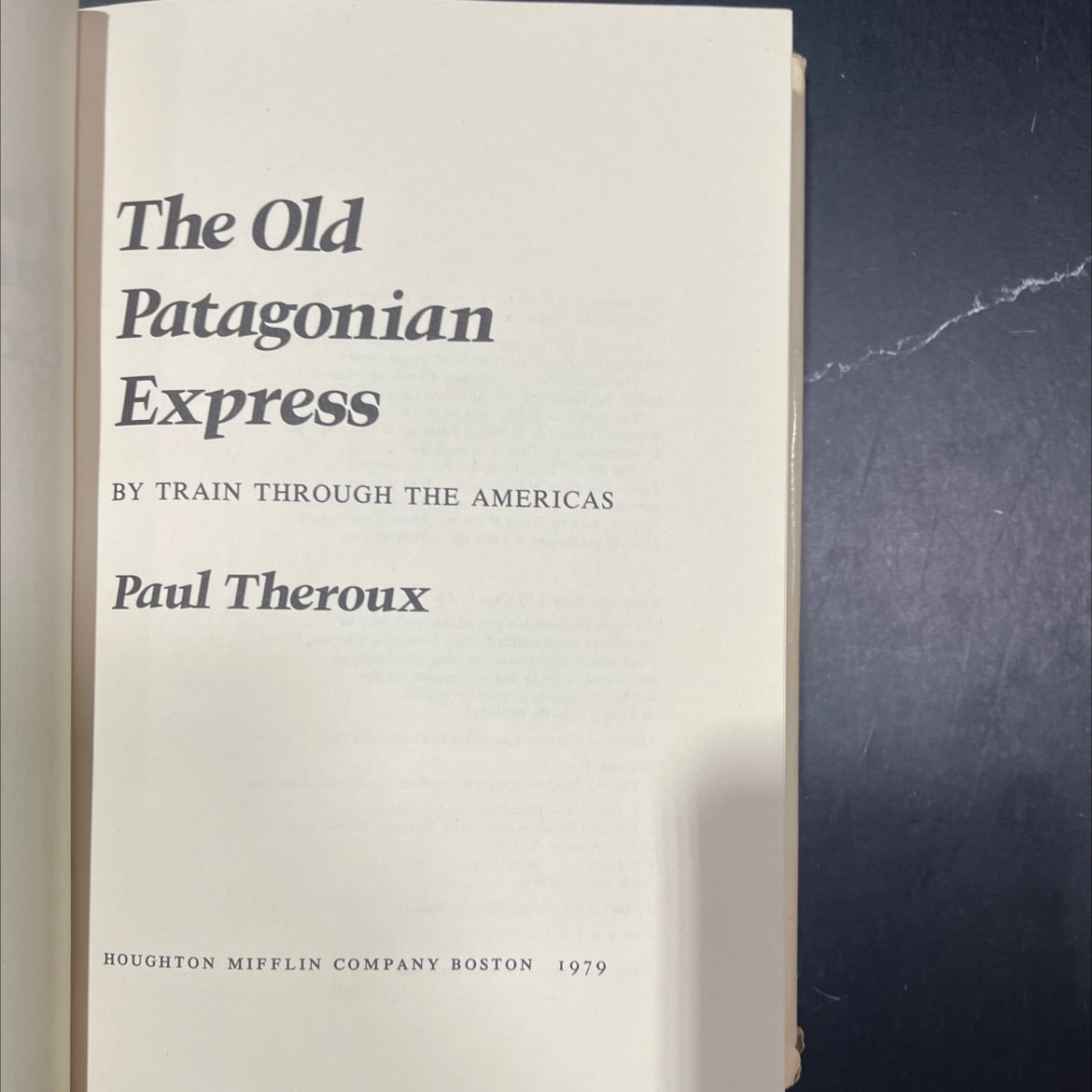 the old patagonian express by train through the americas book, by Paul Theroux, 1979 Hardcover image 2