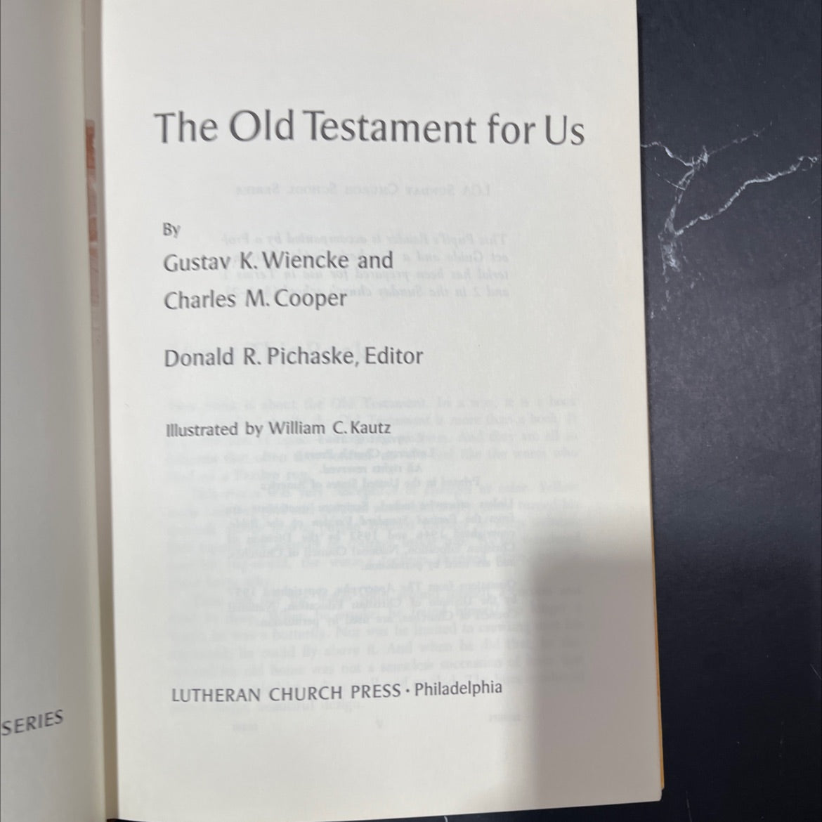 the old testament for us book, by gustav k. wiencke and charles m. cooper, 1965 Hardcover image 2