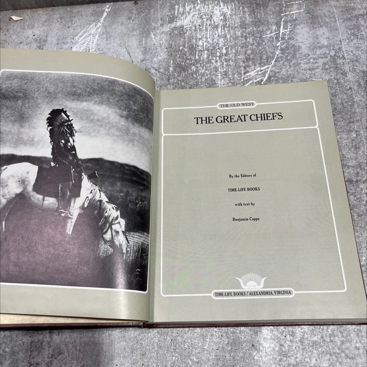 the old west the great chiefs book, by Benjamin Capps, 1977 Hardcover image 2
