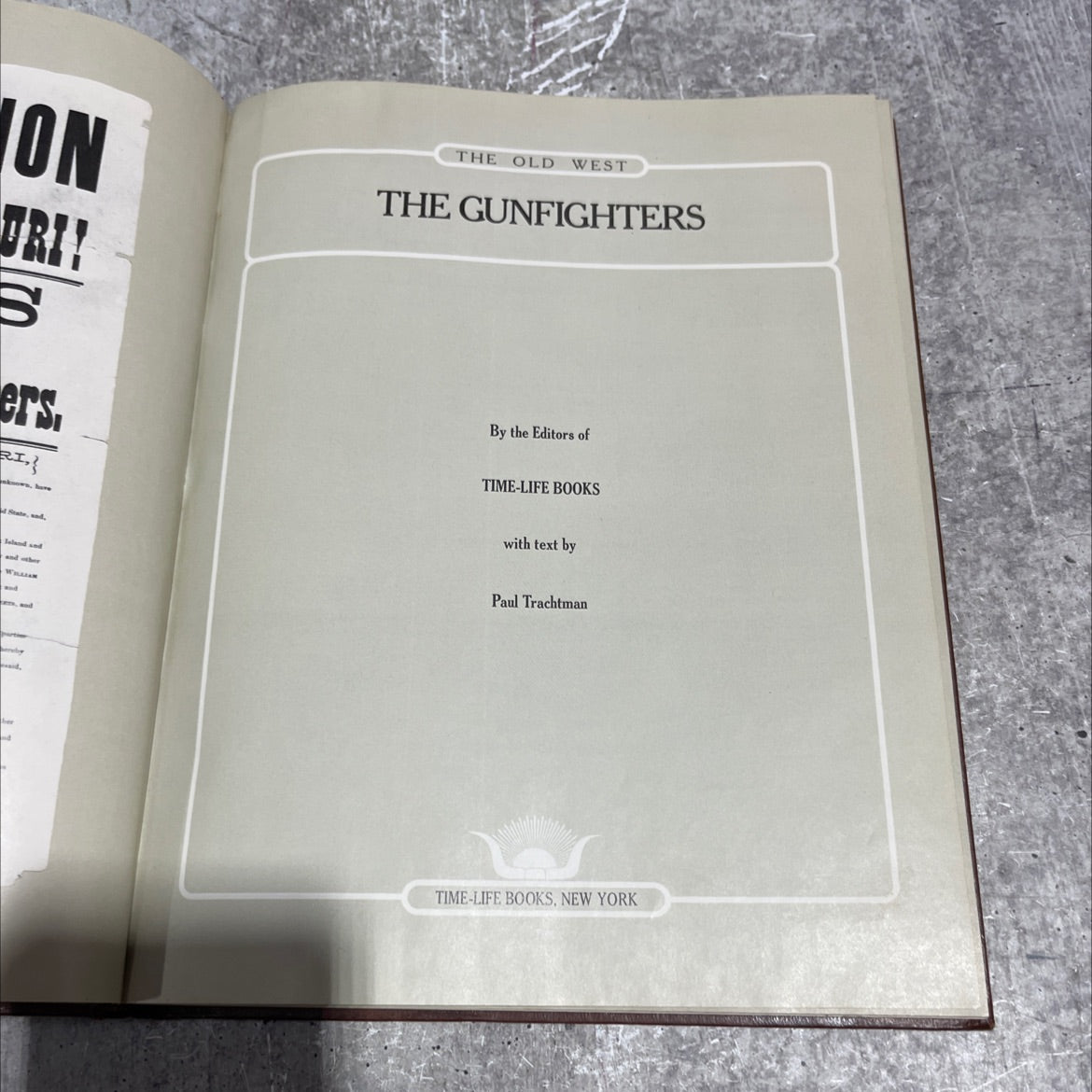 the old west the gunfighters book, by paul trachtman, 1975 Hardcover image 2