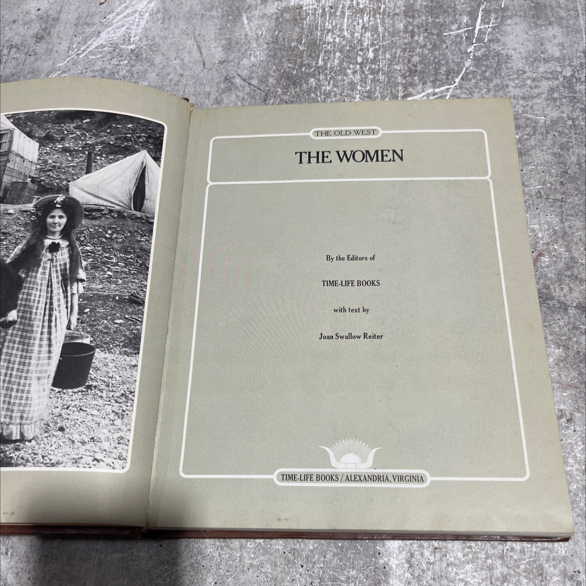 the old west the women book, by Joan Swallow Reiter, 1979 Hardcover image 2