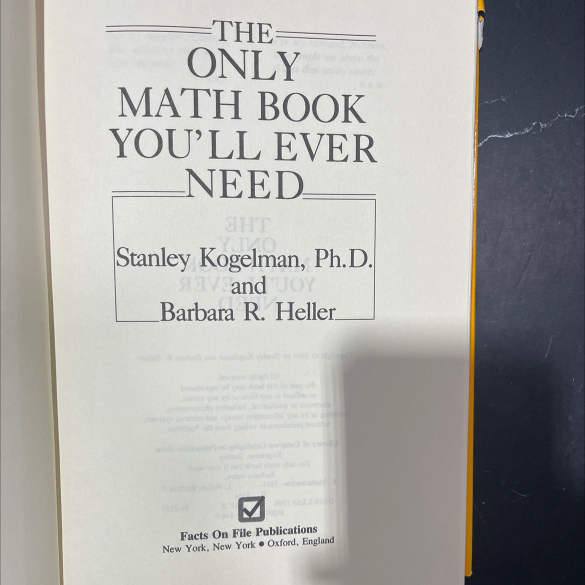 the only math book you'll ever need book, by Stanley Kogelman, Ph.D. and Barbara R. Heller, 1986 Hardcover image 2