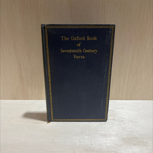 the oxford book of seventeenth century poetry book, by sir edmund campion, 1934 Hardcover image 1