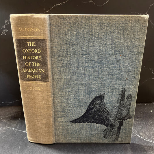 the oxford history of the american people book, by samuel eliot morison, 1965 Hardcover image 1