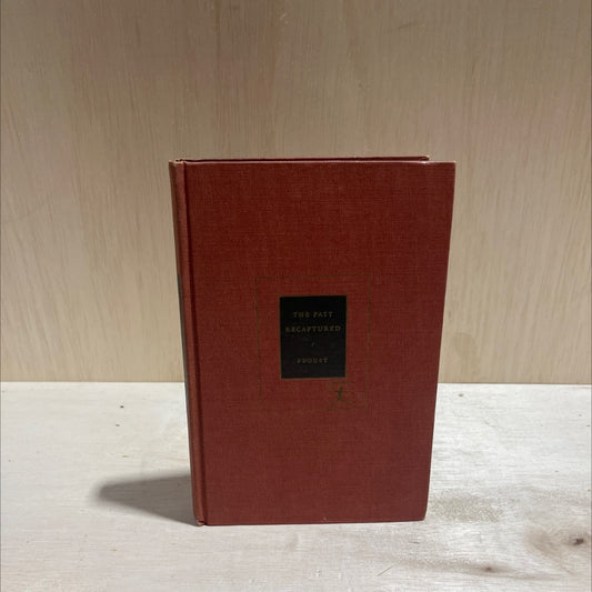 the past recaptured book, by marcel proust, 1932 Hardcover image 1