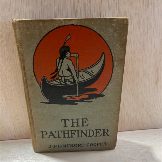 the pathfinder or the inland sea book, by j. fenimore cooper, 1970 Hardcover, Antique image 1