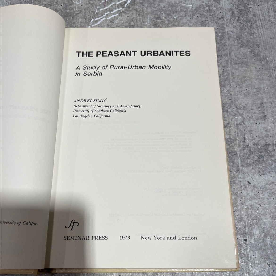 the peasant urbanites a study of rural-urban mobility in serbia book, by andrei simić, 1973 Hardcover image 2