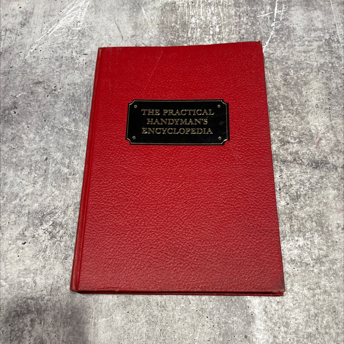 the practical handyman's encyclopedia the complete illustrated do it yourself library for home & outdoors volume image 1