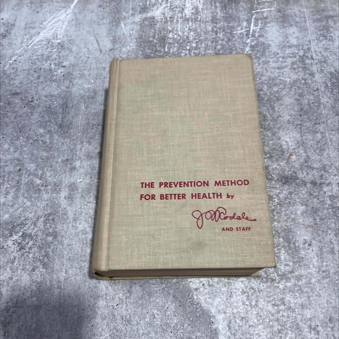 the prevention method for better health book, by j. i. rodale and staff, 1967 Hardcover image 1