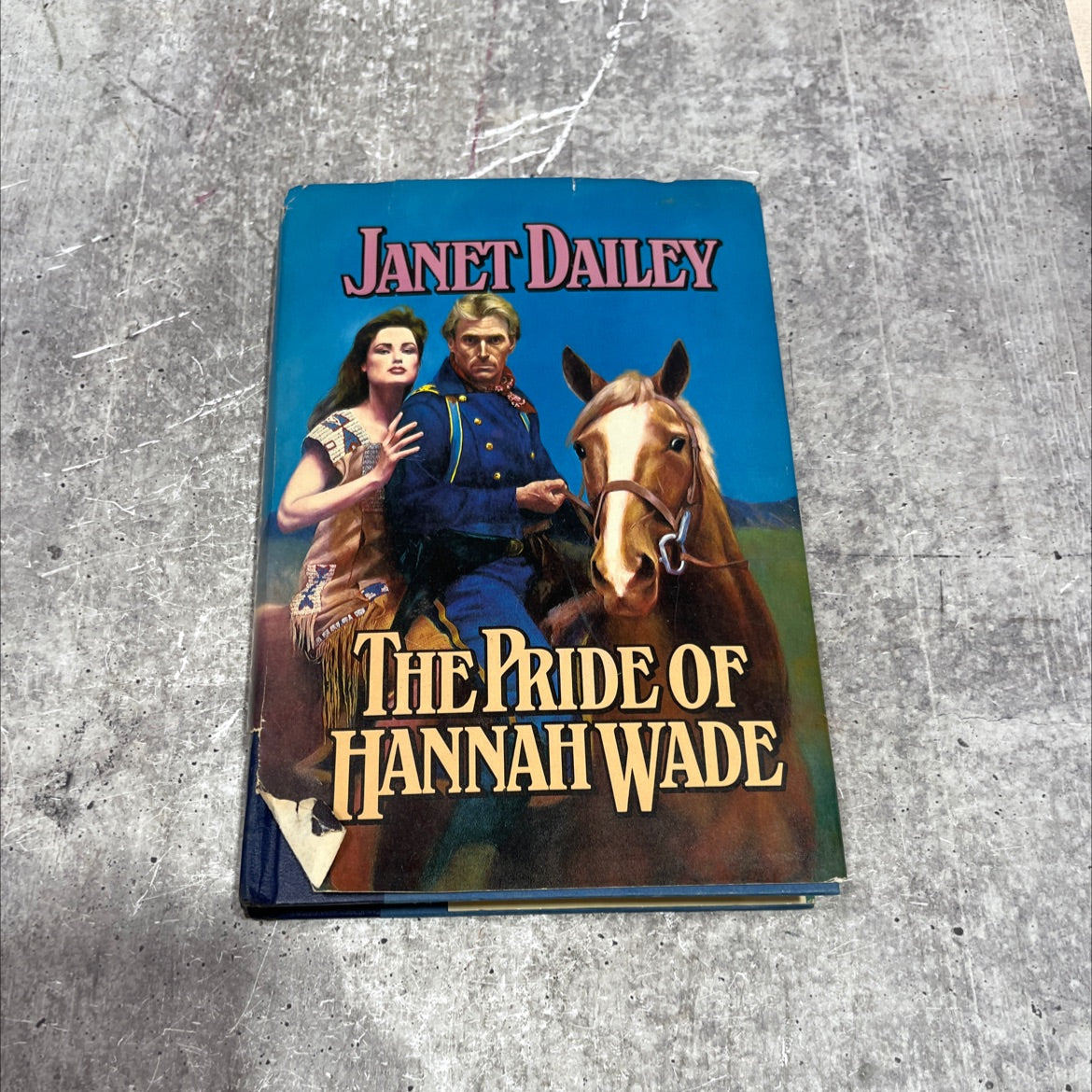 the pride of hannah wade book, by janet dailey, 2008 Hardcover image 1