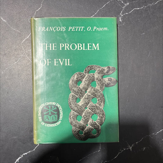 the problem of evil book, by françois petit, 1959 Hardcover image 1