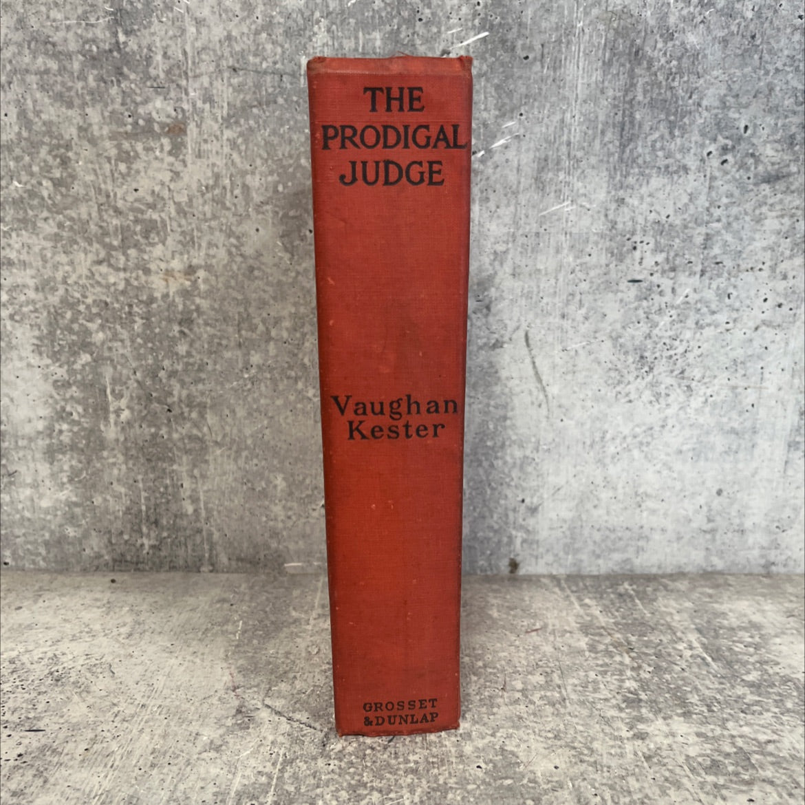 the prodigal judge book, by vaughan kester, 1911 Hardcover image 4