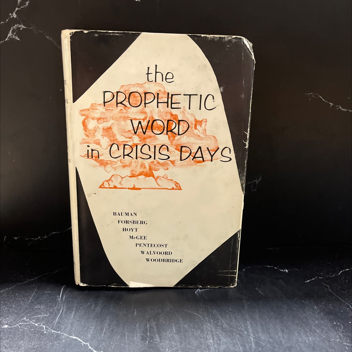 the prophetic word in crisis days book, by Paul Bauman, Simon Forsberg, Herman A. Hoyt, J. Vernon McGee, J. Dwight image 1