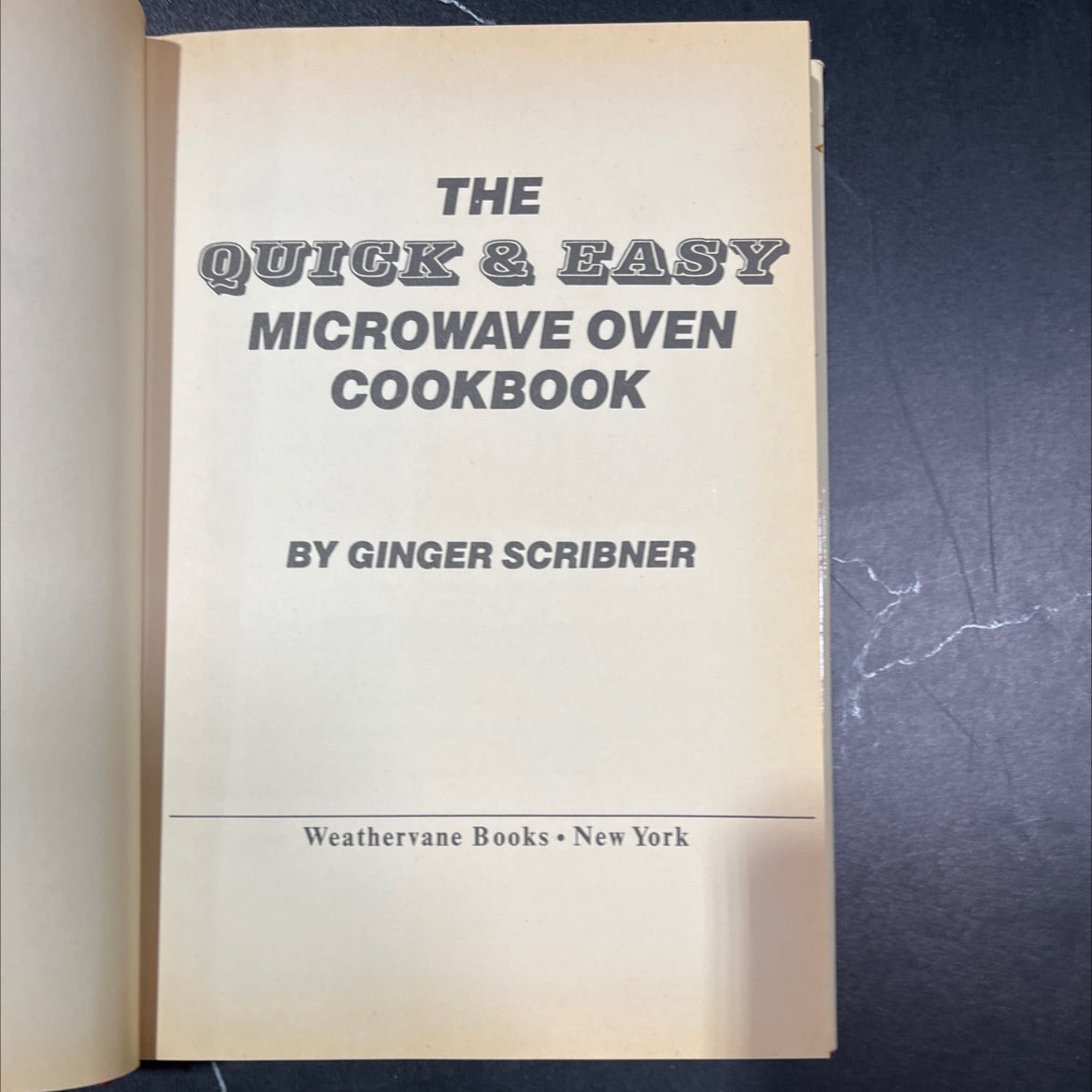 the quick & easy microwave oven cookbook book, by ginger scribner, 1976 Hardcover, Vintage image 2