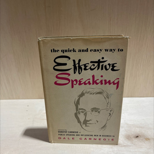 the quick and easy way to effective speaking book, by dorothy carnegie, 1969 Hardcover image 1