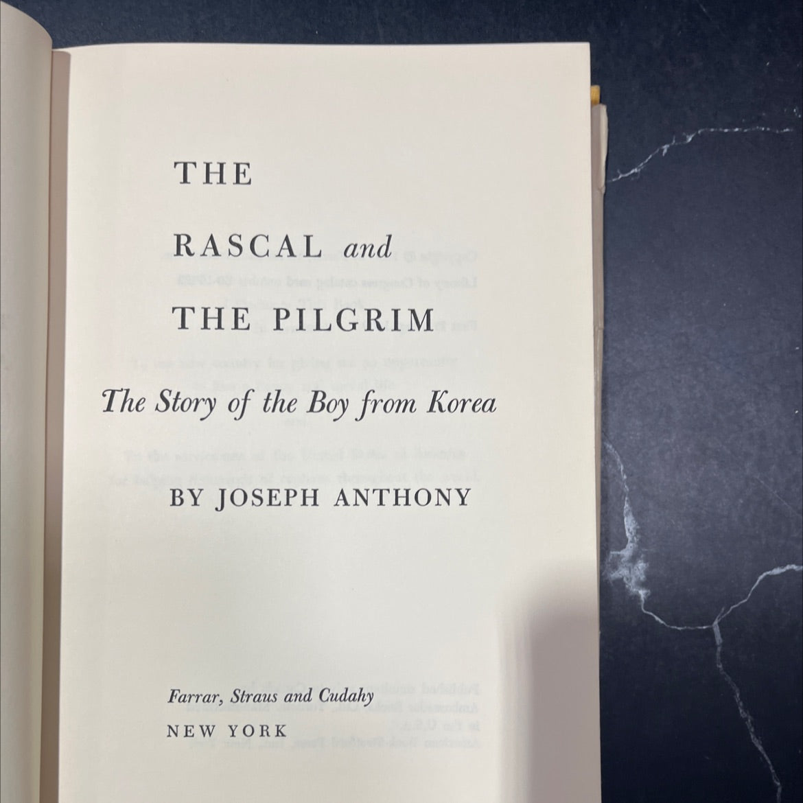 SIGNED the rascal and the pilgrim the story of the boy from korea book, by joseph anthony, 1960 Hardcover, First image 2