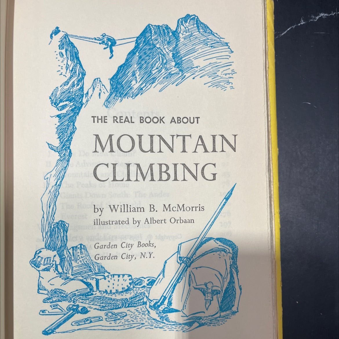 the real book about mountain climbing south: the andes book, by William B. McMorris, 1958 Hardcover image 2