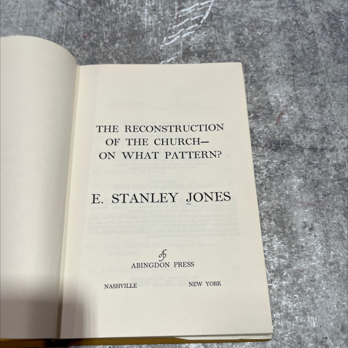 the reconstruction of the church- on what pattern? book, by e. stanley jones, 1970 Hardcover image 2