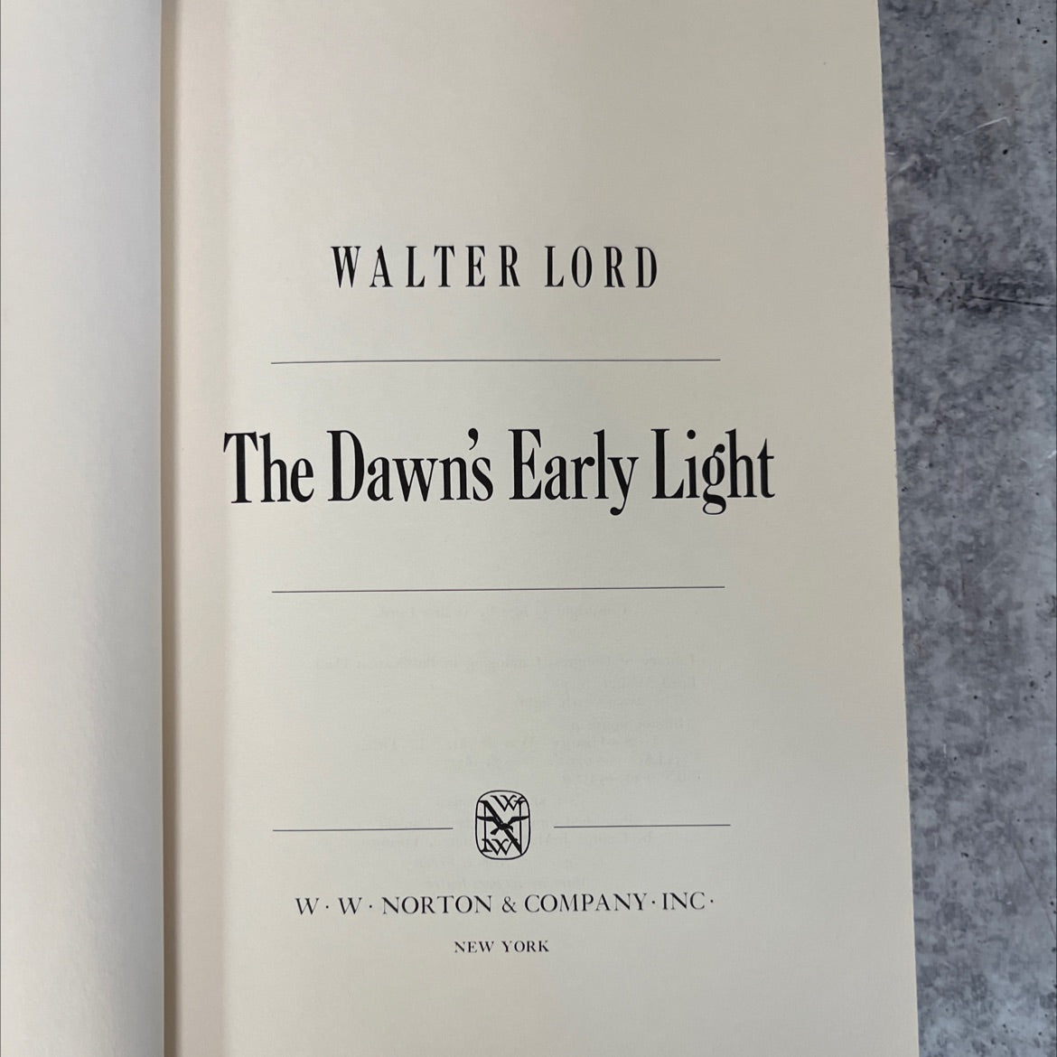 the dawn's early light book, by walter lord, 1972 Hardcover, Vintage image 2