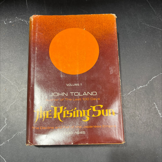 the rising sun the decline and fall of the japanese empire 1936-1945 book, by john toland, 1970 Hardcover image 1