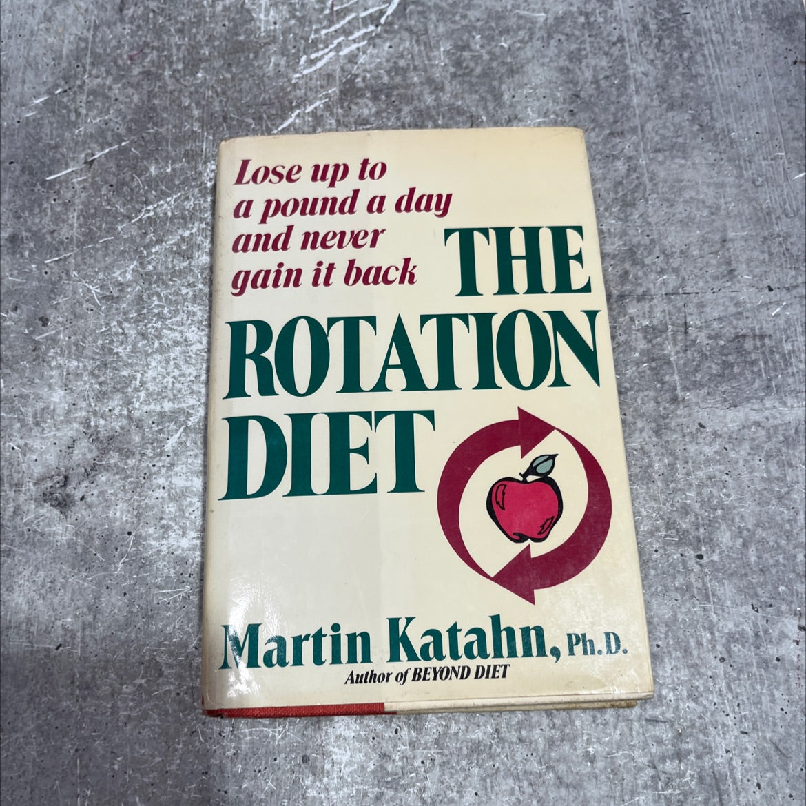 the rotation diet book, by martin katahn, ph.d., 1986 Hardcover image 1