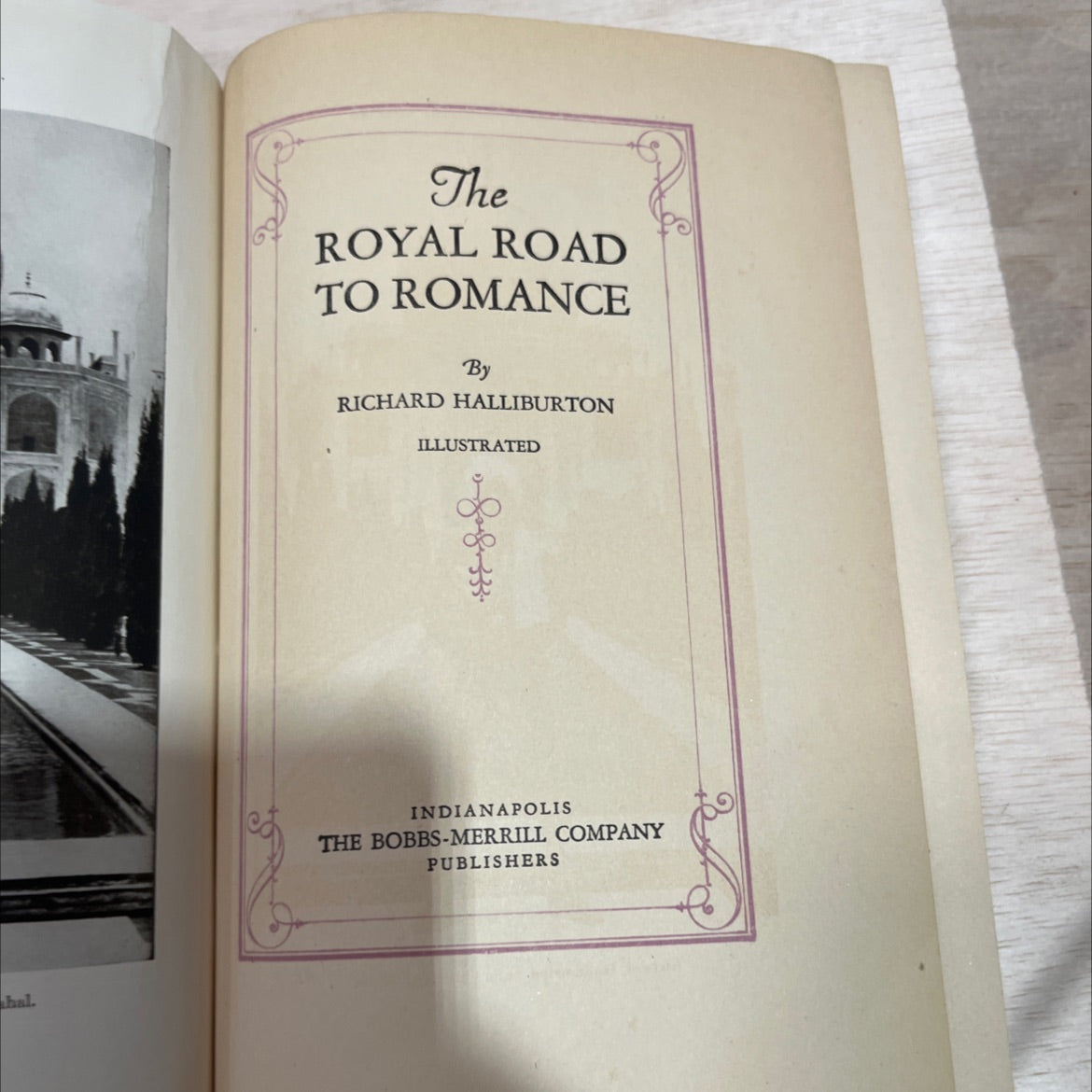 the royal road to romance book, by richard halliburton, 1925 Hardcover image 2