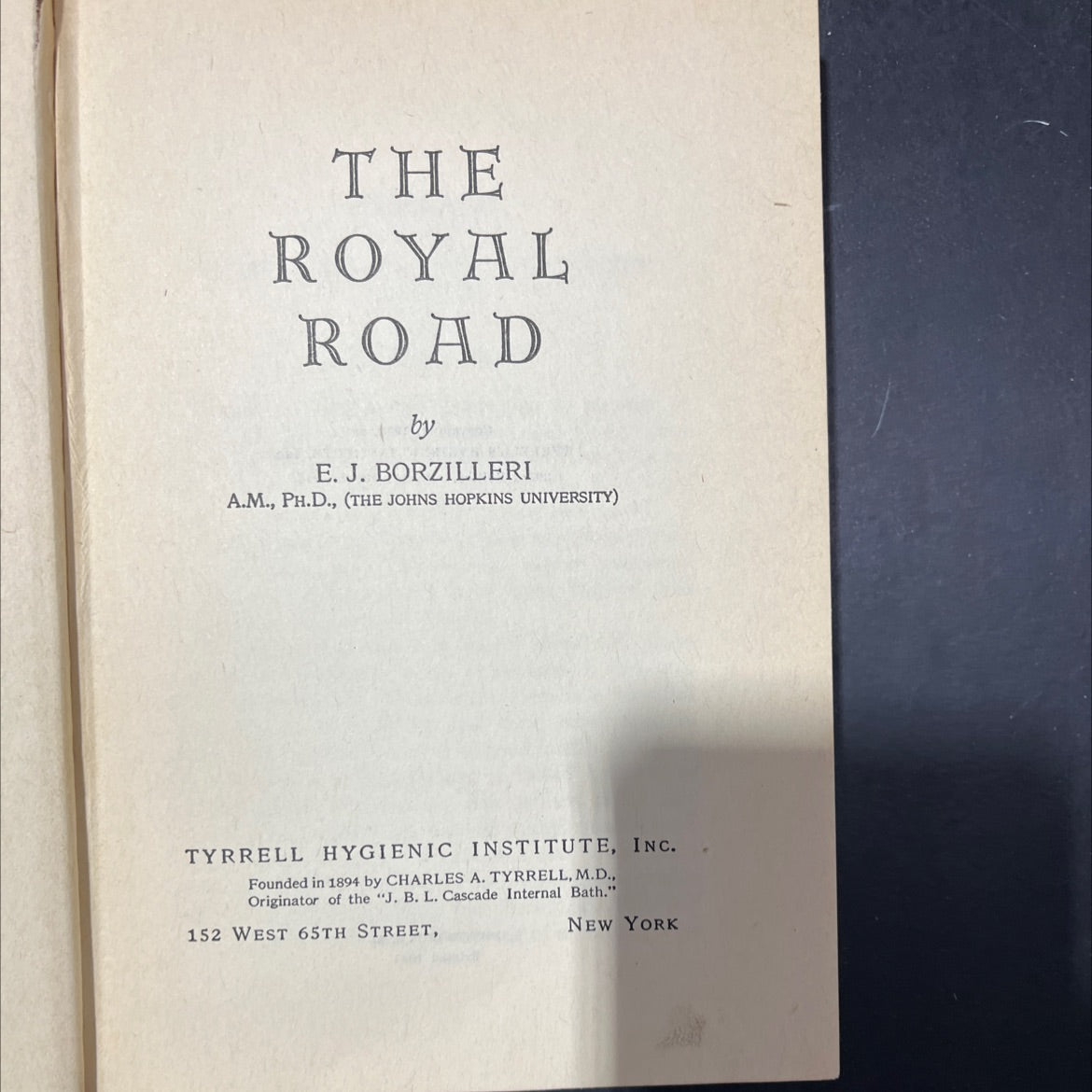 the royal road book, by e. j. borzilleri, 1943 Hardcover image 2