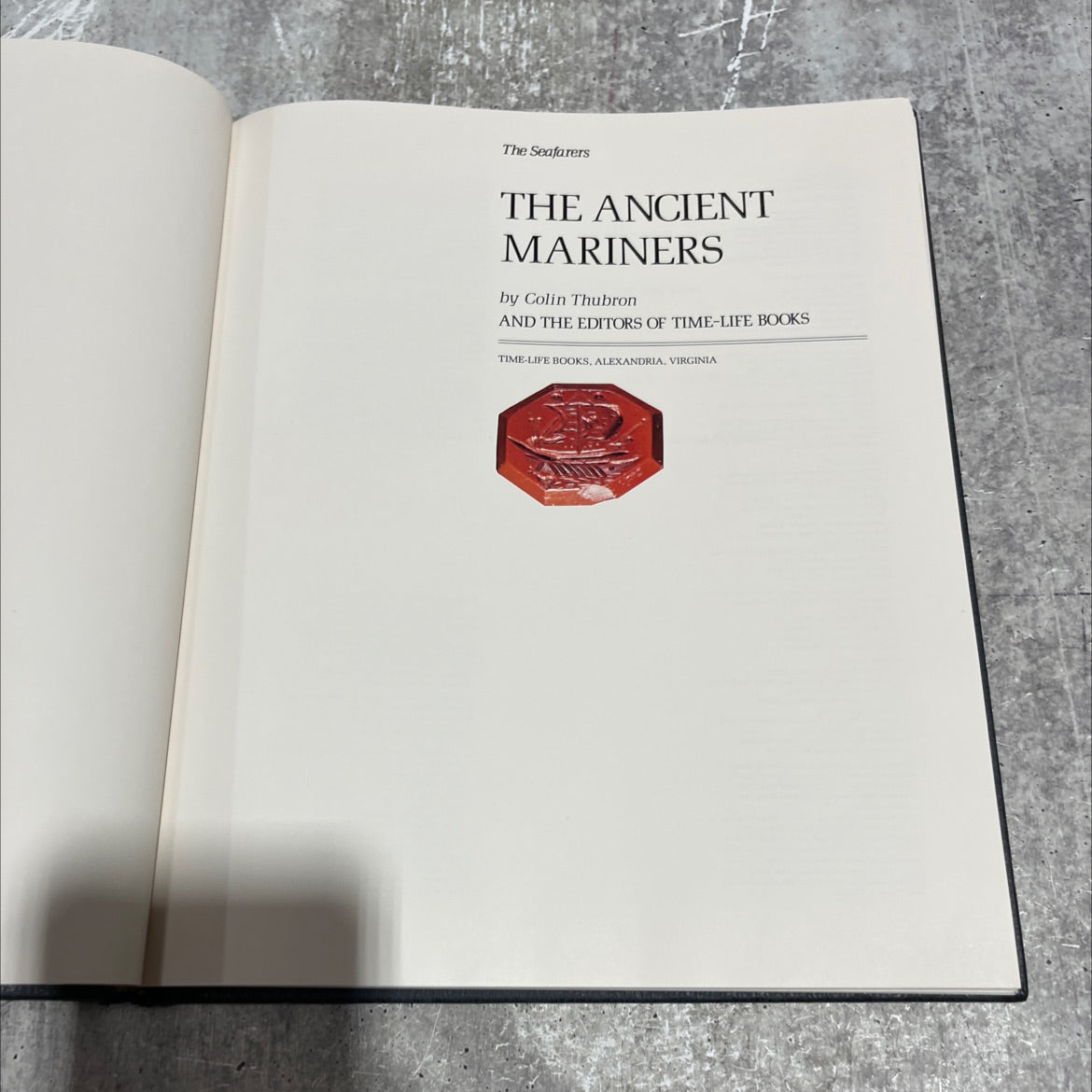 the seafarers the ancient mariners book, by Colin Thubron, 1982 Hardcover image 2