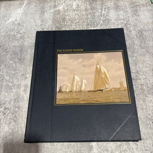 the seafarers the racing yachts book, by a. b. c. whipple, 1984 Hardcover image 1