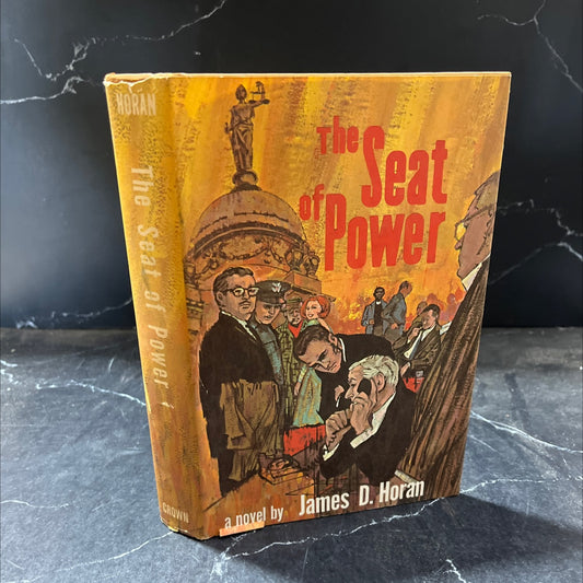 the seat of power book, by James D. Horan, 1965 Hardcover image 1