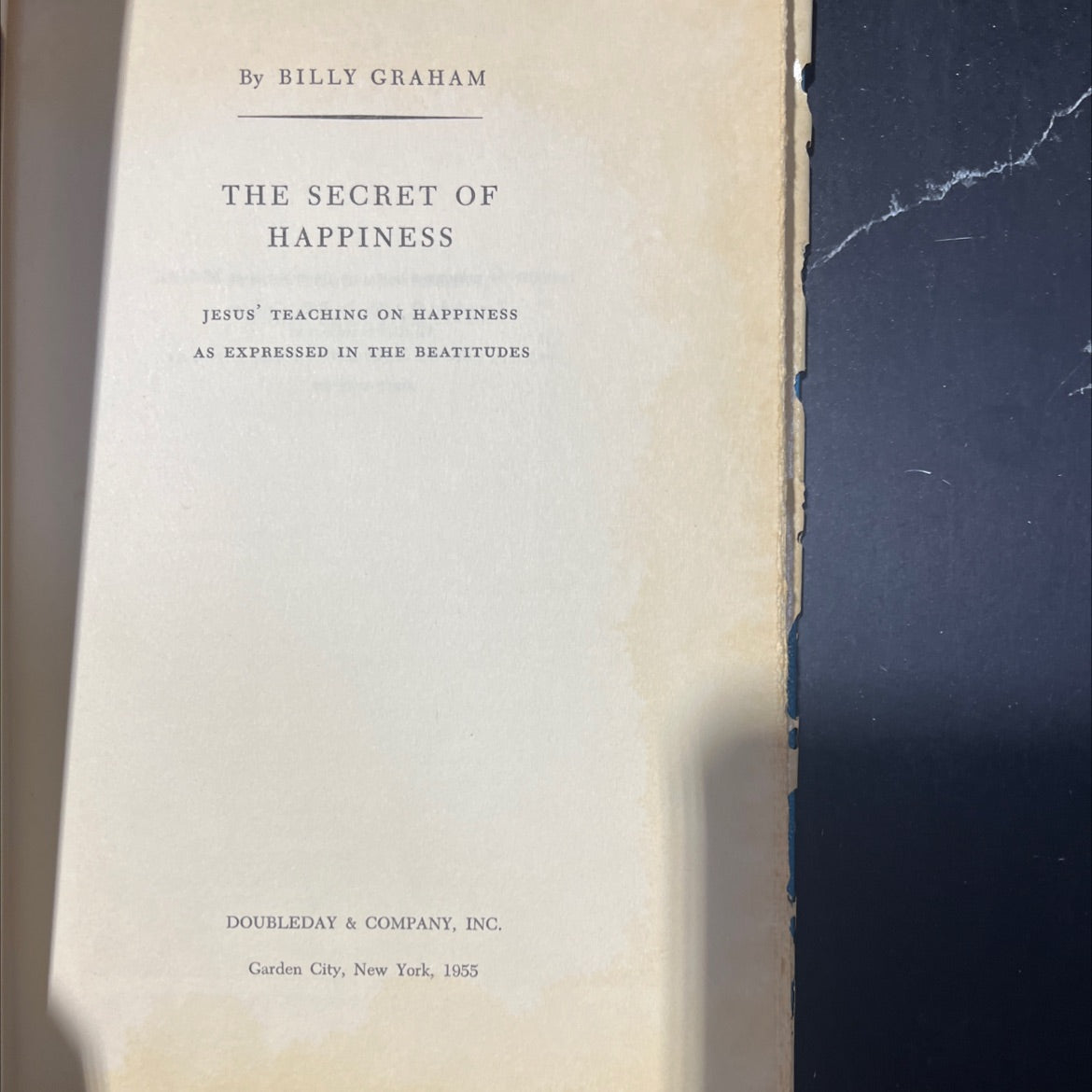 SIGNED the secret of happiness book, by billy graham, 1955 Hardcover, First Edition, Vintage image 2