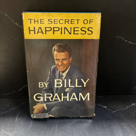 SIGNED the secret of happiness book, by billy graham, 1955 Hardcover, First Edition, Vintage image 1