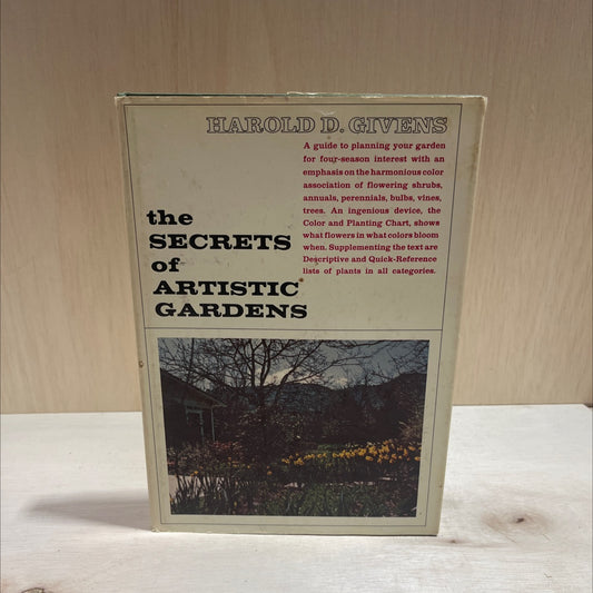 the secrets of artistic gardens book, by harold d. givens, 1969 Hardcover image 1
