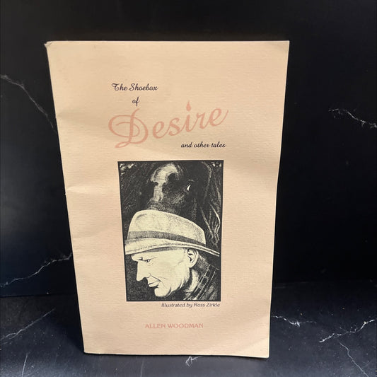 the shoebox of desire and other tales book, by allen woodman, 1987 Paperback image 1