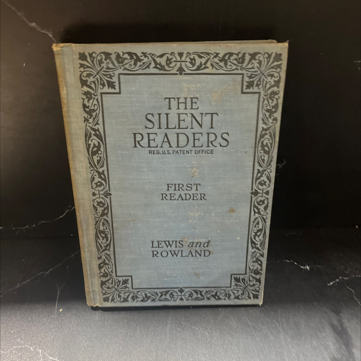 the silent readers book, by william d. lewis, albert lindsay rowland, ethel h. maltby gehres, 1924 Hardcover image 1
