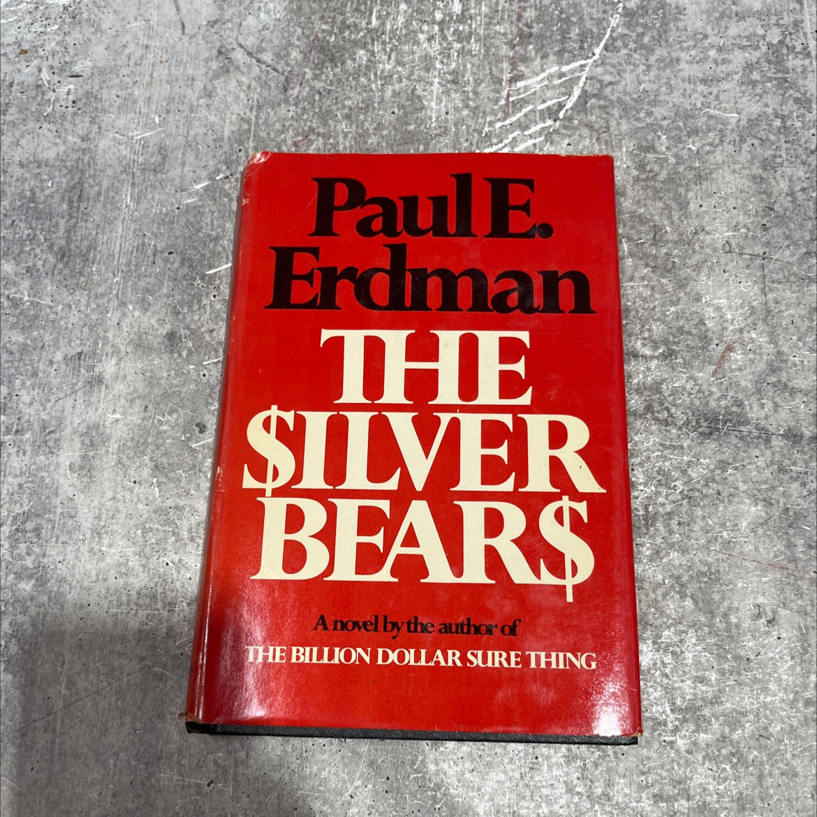 the silver bears book, by Paul E. Erdman, 1974 Hardcover image 1