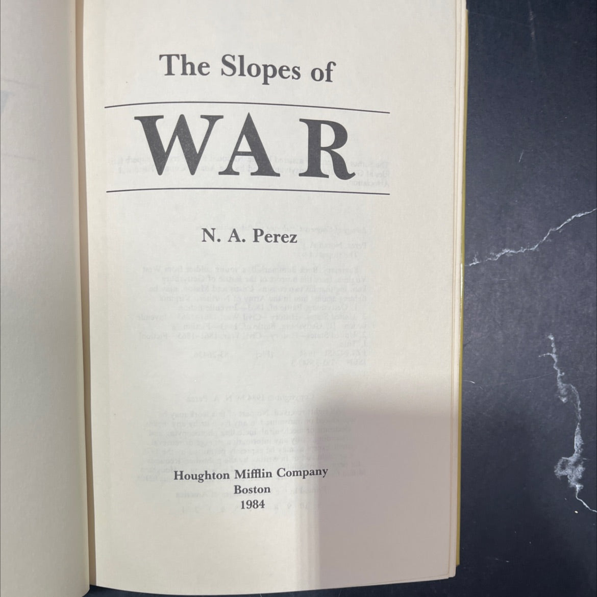 the slopes of war book, by norah a. perez, 1984 Hardcover image 2