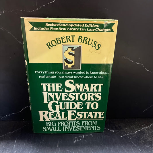 the smart investor's guide to real estate big profits from small investments book, by robert Bruss, 1982 Hardcover image 1