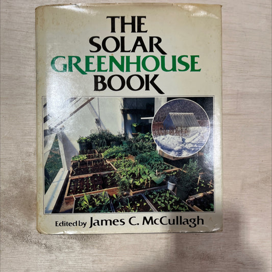 the solar greenhouse book book, by James C. McCullagh, 1978 Hardcover, Vintage image 1