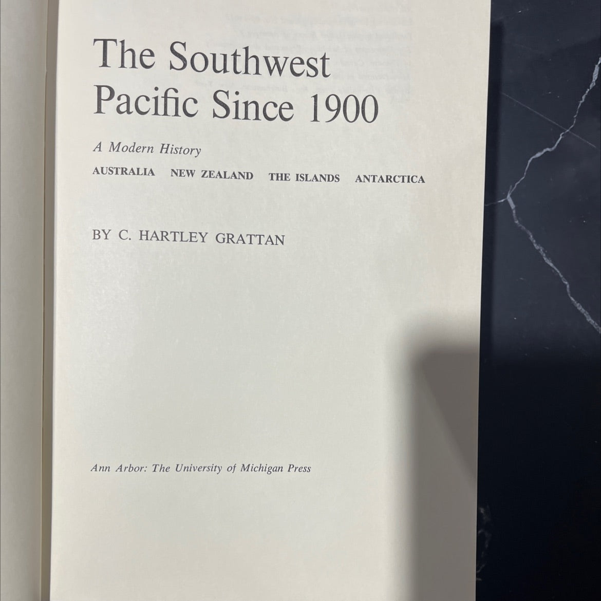 the southwest pacific since 1900 a modern history australia new zealand the islands antarctica book, by c. hartley image 2