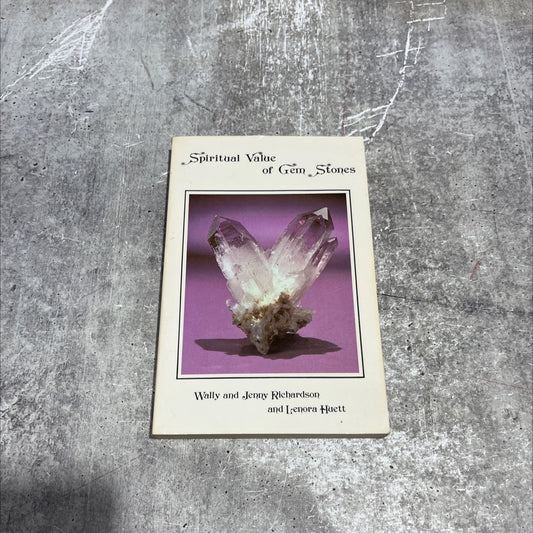 the spiritual value of gem stones book, by Wally and Jenny Richardson, 1987 Paperback image 1