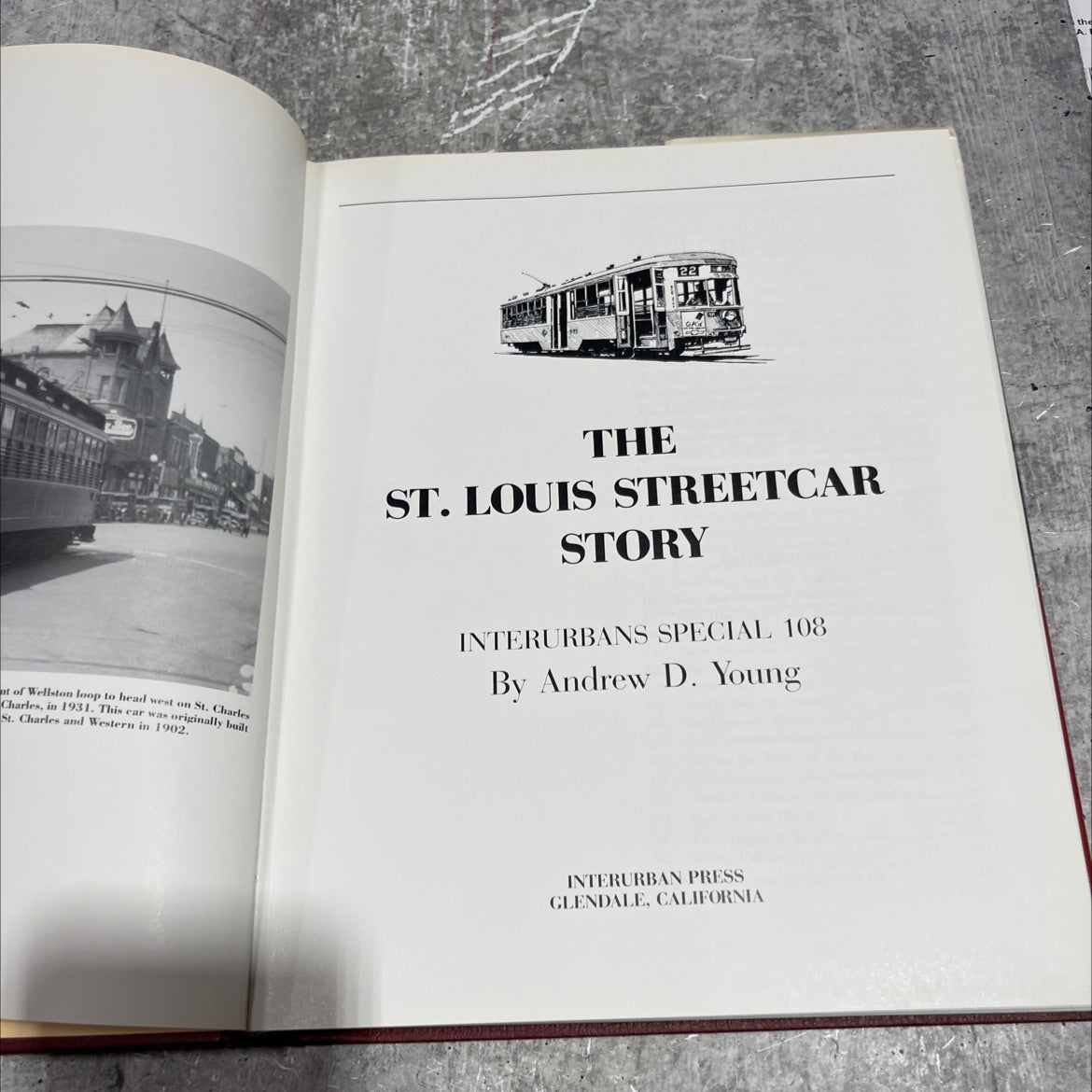 the st. louis streetcar story book, by andrew d. young, 1988 Hardcover image 2