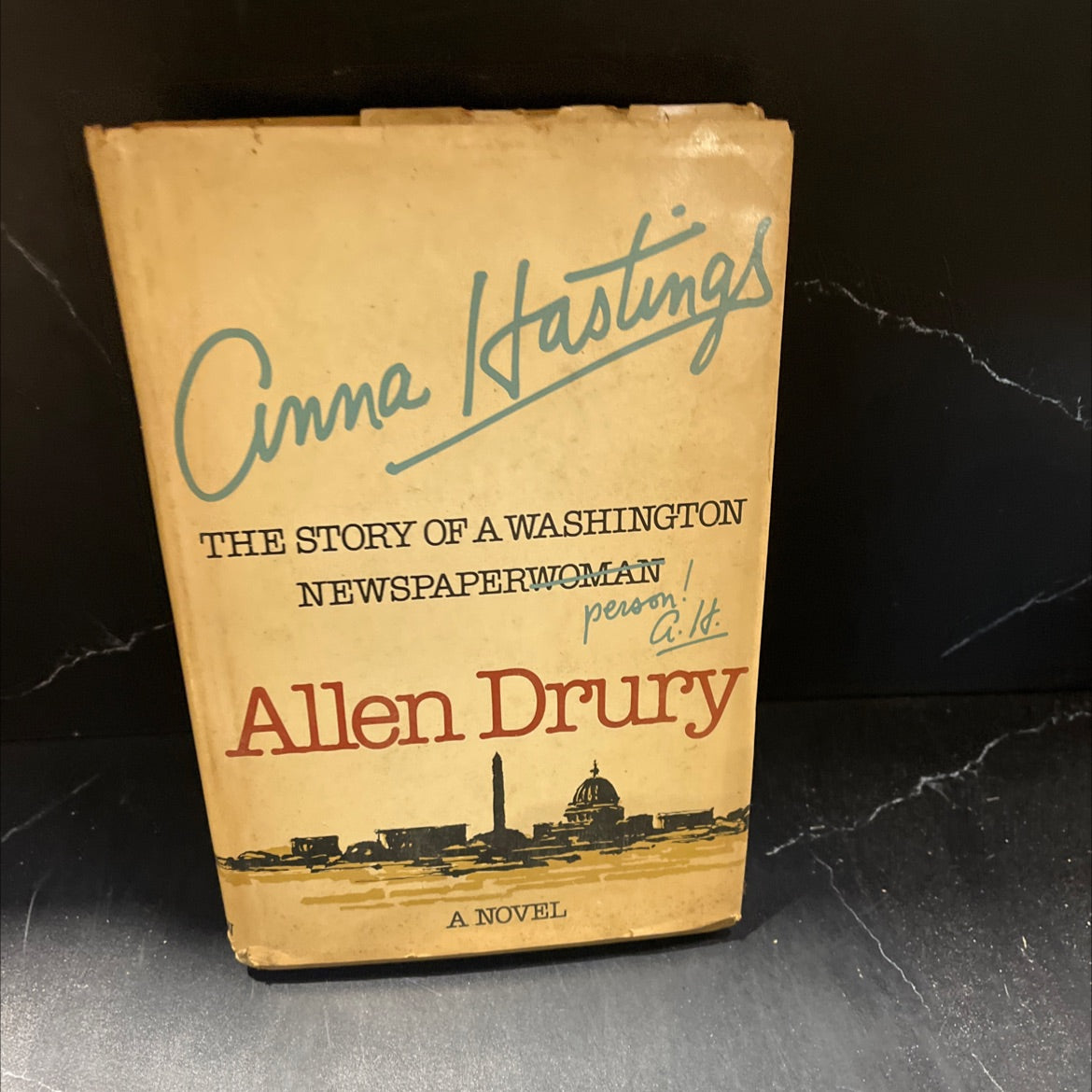 the story of a washington newspaperwoman book, by allen drury, 1977 Hardcover image 1